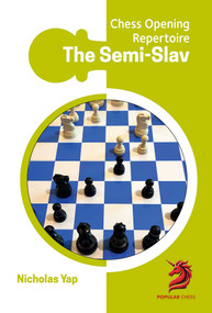 Opening Repertoire: Semi-Slav by Nicholas Yap, 9781836840046