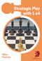Strategic Play with 1 e4 - 9781836840121 by Milos Pavlovic