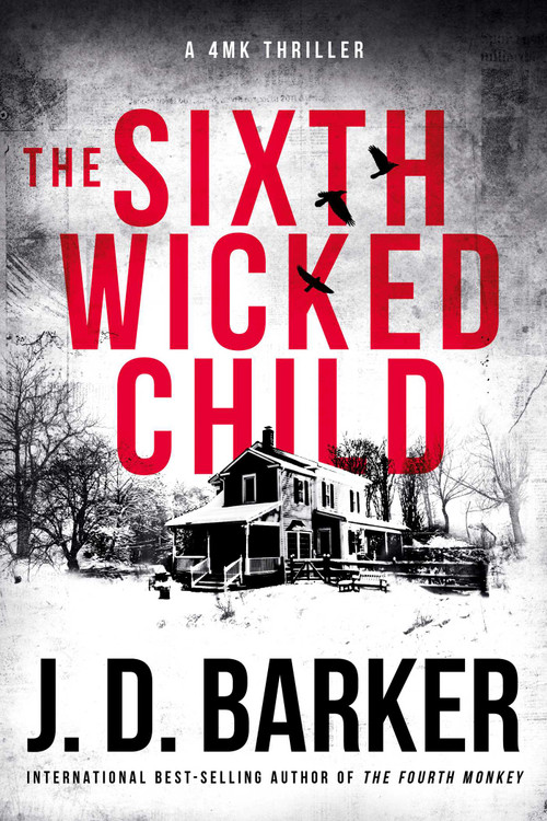 The Sixth Wicked Child by J.D. Barker, 9798999350909