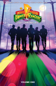 Mighty Morphin Power Rangers: Lost Chronicles Vol. 1 by Kyle Higgins, Various, Various, 9781684152193