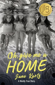 Oh Give Me A Home - 9781960803504 by Jane Kurtz, 9781960803504