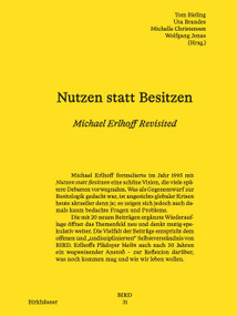 Nutzen statt Besitzen (Michael Erlhoff Revisited) (German Edition) by Uta Brandes, Tom Bieling, Michelle Christensen, Wolfgang Jonas, 9783035630121