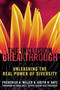 Inclusion Breakthrough (Unleashing the Real Power of Diversity) by Frederick A. Miller, Judith H. Katz, 9781576751398