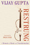 Restrung (A Memoir of Music and Transformation) - 9780306838170 by Vijay Gupta, Pico Iyer