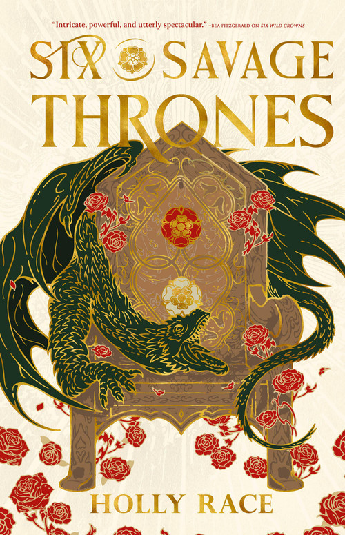 Six Savage Thrones by Holly Race, 9780316572897