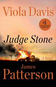 Judge Stone (A Novel) by James Patterson, Viola Davis, 9780316579834