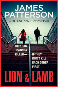 Lion & Lamb (A Thriller) - 9780316606752 by James Patterson, Duane Swierczynski