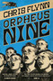 Orpheus Nine by Chris Flynn, 9780733652271