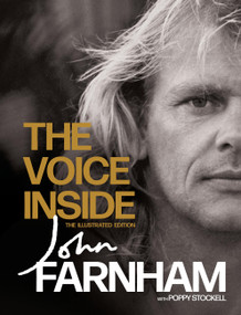The Voice Inside (The Illustrated Edition) by Poppy Stockell, John Farnham, 9780733653827