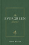 The Evergreen Journal by Lydia Elise Millen, 9781398729308