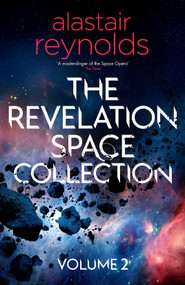 The Revelation Space Collection Volume 2 by Alastair Reynolds, 9781399611985