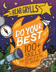 Do Your Best (How to be a Scout) - 9781399820530 by Bear Grylls, 9781399820530