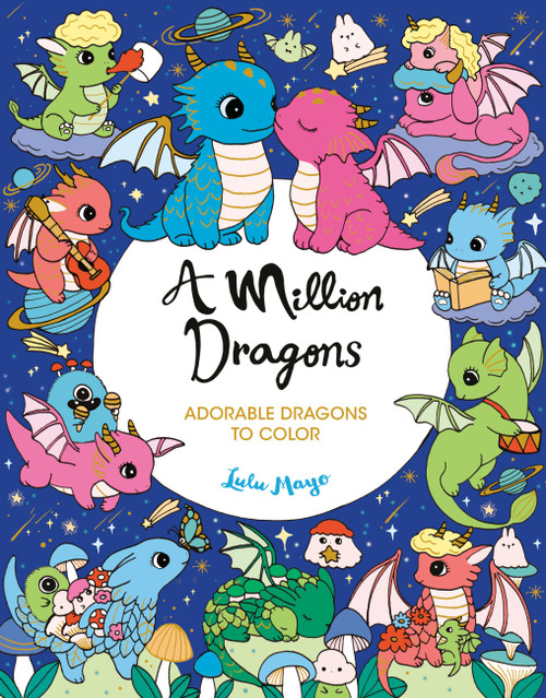 A Million Dragons by Lulu Mayo, 9781454964230