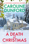 A Death at Christmas by Caroline Dunford, 9781472295392