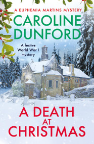A Death at Christmas by Caroline Dunford, 9781472295392