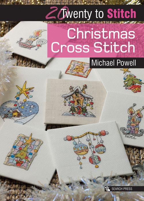 Twenty to Make: Christmas Cross Stitch by Michael Powell, 9781782215097