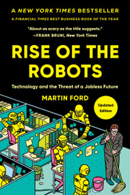 Rise of the Robots (Technology and the Threat of a Jobless Future) - 9781541608863 by Martin Ford