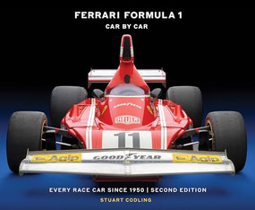 Ferrari Formula 1 Car by Car Second Edition (Every Race Car Since 1950) by Stuart Codling, 9781577159438