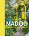 Madoo (The Making of an American Garden) by Alejandro Saralegui, Kendell Cronstrom, 9781643264196