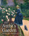 The Artist's Garden (The secret spaces that inspired great art) by Jackie Bennett, 9781805701224