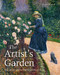 The Artist's Garden (The secret spaces that inspired great art) by Jackie Bennett, 9781805701224