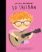 Ed Sheeran - 9781805703433 by Maria Isabel Sanchez Vegara, Mariajo Ilustrajo, 9781805703433