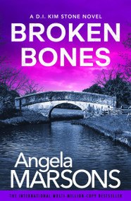 Broken Bones (A gripping serial killer thriller) by Angela Marsons, 9781836185925
