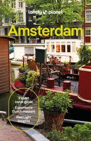 Lonely Planet Amsterdam - 9781837584284 by Catherine Le Nevez, Mark Elliott, Barbara Woolsey, 9781837584284