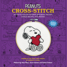 Peanuts Cross-Stitch (24 Easy-to-Follow Patterns Featuring Snoopy, Charlie Brown, and Friends (Revised and Expanded Edition)) by Charles M. Schulz, Dennis Caetano, Sosae Caetano, Anna Fleiss, 9798894142272