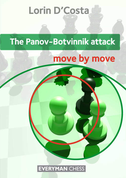 Panov-Botvinnik Attack by Lorin D'Costa, 9781781941157