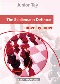 Schliemann Defence by Junior Tay, 9781781943267