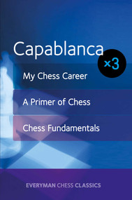 Capablanca x3 by José Capablanca, 9781781943960