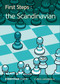 First Steps: The Scandinavian by Cyrus Lakdawala, 9781781944547
