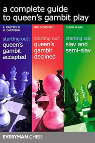 Complete Guide to Queen's Gambit Play by Alexander Raetsky, Maxim Chetverik, Neil McDonald, Glenn Flear, 9781781944622