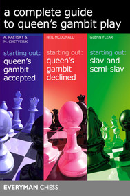 Complete Guide to Queen's Gambit Play by Alexander Raetsky, Maxim Chetverik, Neil McDonald, Glenn Flear, 9781781944622
