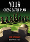 Your Chess Battle Plan by Neil McDonald, 9781781945285