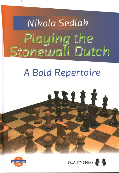 Playing the Stonewall Dutch - 9781784831103 by Nikola Sedlak, 9781784831103