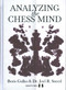 Analyzing the Chess Mind by Boris Gulko , Joel R Sneed, 9781784831127