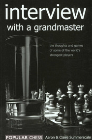 Interview with a Grandmaster by Aaron Summerscale, 9781857442434