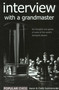 Interview with a Grandmaster by Aaron Summerscale, 9781857442434