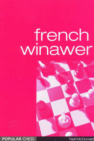 French Winawer by Neil McDonald, 9781857442762