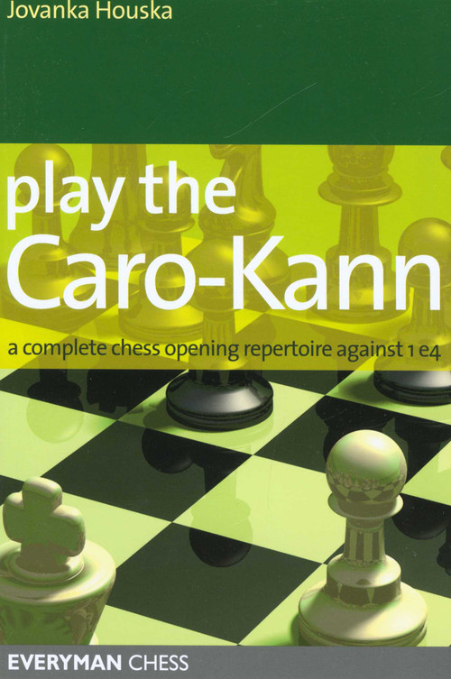 Play the Caro-Kann by Jovanka Houska, 9781857444346