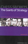 Chess Secrets: The Giants of Strategy by Neil McDonald, 9781857445411