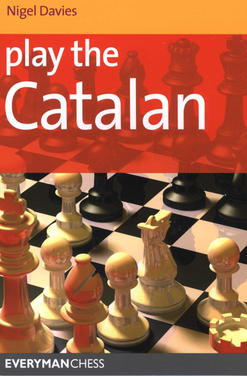 Play the Catalan by Nigel Davies, 9781857445916