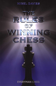 Rules of Winning Chess by Nigel Davies, 9781857445961