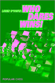 Who Dares Wins by Lorin D'Costa, 9781857446296