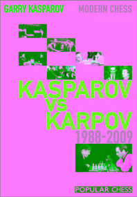 Garry Kasparov on Modern Chess, Part 4 by Garry Kasparov, 9781857446524