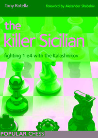 Killer Sicilian by Tony Rotella Tony Rotella, 9781857446654