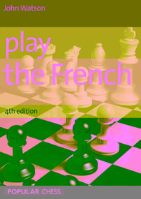 Play the French by John Watson, 9781857446807