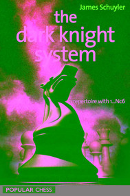 Dark Knight System by James Schuyler, 9781857449952
